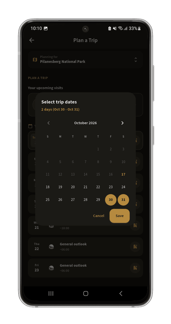 Pick Your Dates: Up to 14 days, one tap to set